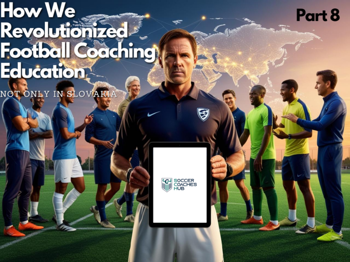 How we revolutionized football not only in Slovakia - Part 8