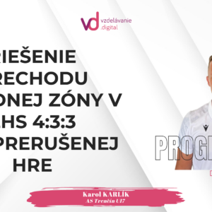Riešenie prechodu strednej zóny v ZHS 4:3:3 v neprerušenej hre