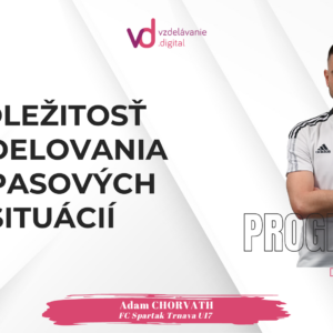 Dôležitosť modelovania zápasových situácií