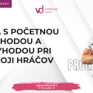 Práca s početnou výhodou a nevýhodou pri rozvoji hráčov v kategórii prípraviek