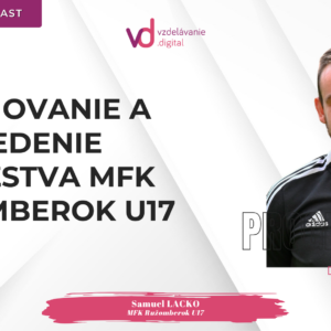 Plánovanie a vedenie družstva MFK Ružomberok U17