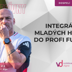 Integrácia mladých hráčov do profi futbalu